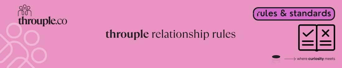 Graphic representation of key rules and guidelines for maintaining a healthy and respectful throuple relationship.